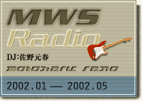 MWS Radio | 2002.01-2002.05