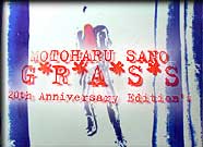G*R*A*S*S | 20th Anniversary Edition 2nd.